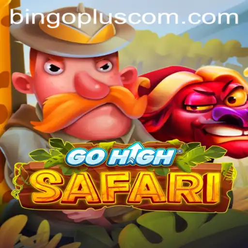 Exploring GoHighSafari: A Thrilling Adventure in the World of Bingoplus Com