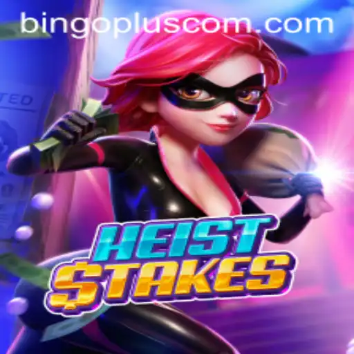 Exploring the Thrilling World of HeistStakes