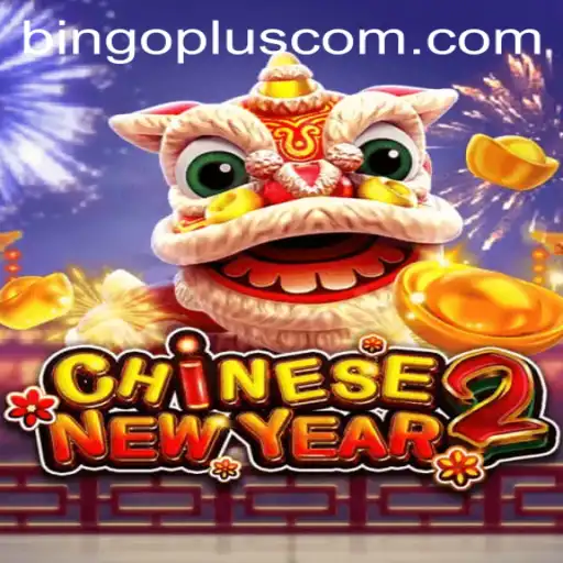 Discover the Exciting World of CHINESENEWYEAR2 on BingoPlus