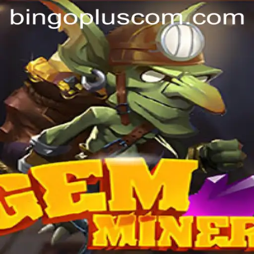 Discovering the Excitement of GemMiner and Its Connection to Bingoplus Com