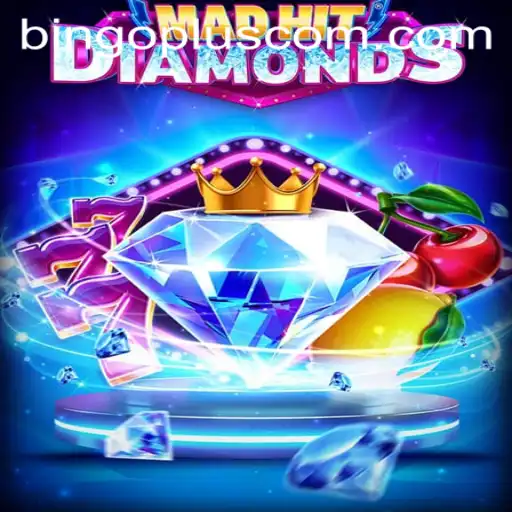 Exploring the Exciting World of MadHitDiamonds and Its Connection with Bingoplus Com