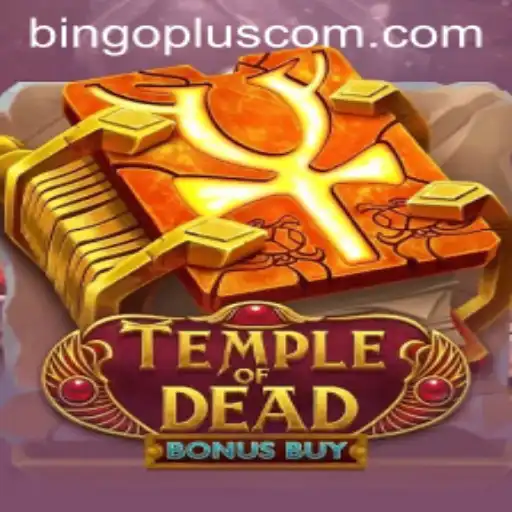 Exploring TempleofDeadBonusBuy: A Thrilling New Adventure at bingoplus com
